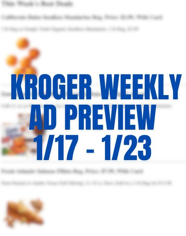 Kroger Weekly Ad Preview 17th – 23rd January 2024 Page 1