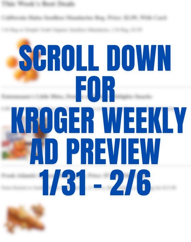 Kroger Weekly Ad Preview 31st January – 6th February 2024 Page 1