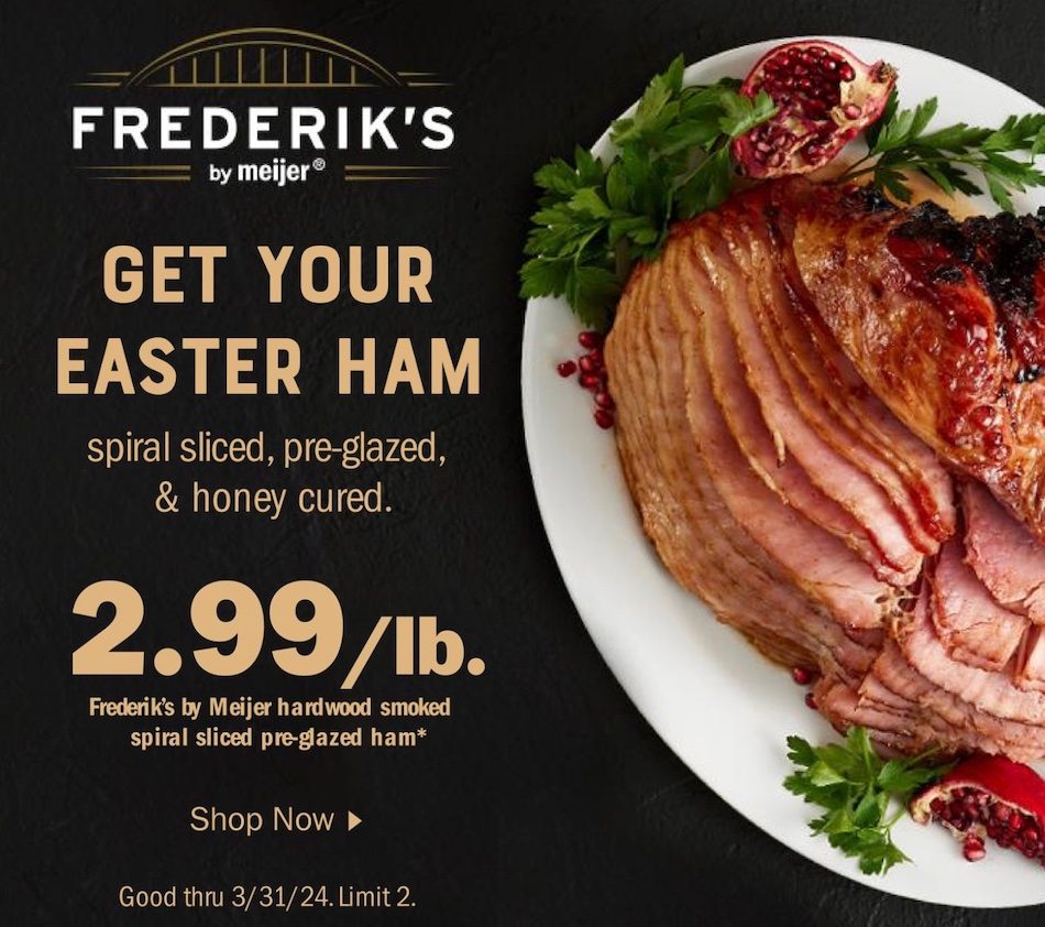 Meijer Easter Ham Ad 27th – 31st March 2024 Page 1